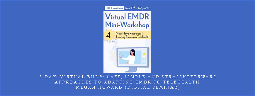 2-Day: Virtual EMDR: Safe