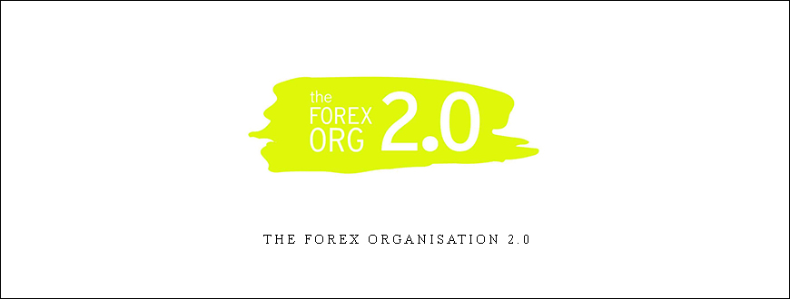 The Forex Organisation 2.0