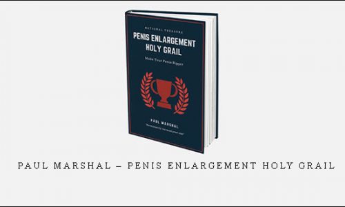 Paul Marshal – Penis Enlargement Holy Grail [in stock]