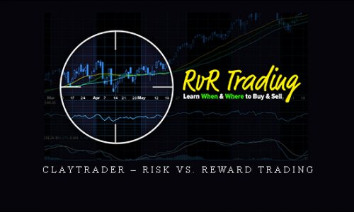 ClayTrader – Risk Vs. Reward Trading | SIZE: 2,7 GB