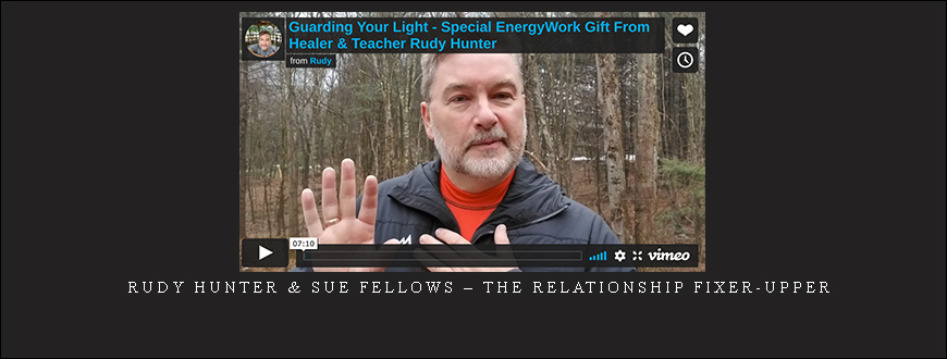 Rudy Hunter & Sue Fellows – The Relationship Fixer-Upper