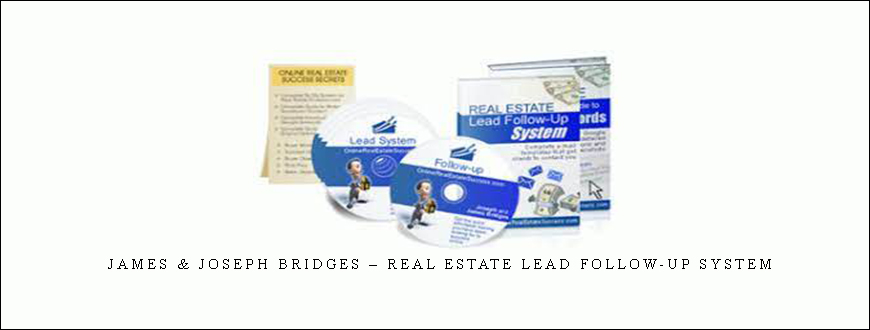 James & Joseph Bridges – Real Estate Lead Follow-up System
