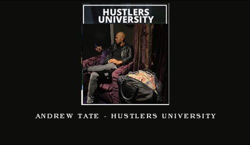 Andrew Tate – Hustlers University |