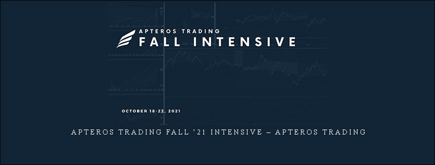 Apteros Trading Fall ’21 Intensive – Apteros Trading