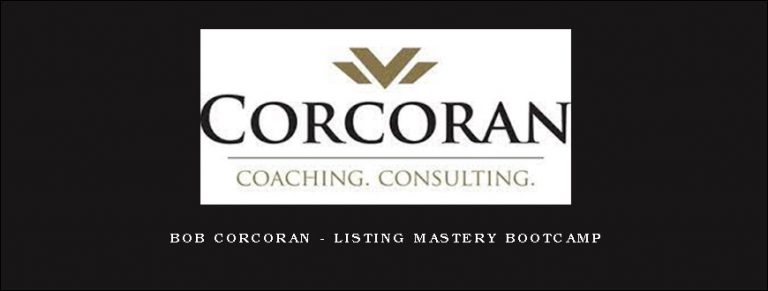Bob Corcoran – Listing Mastery Bootcamp