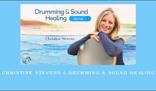 Christine Stevens – Drumming & Sound Healing [in stock]