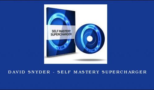 David Snyder – Self Mastery Supercharger |