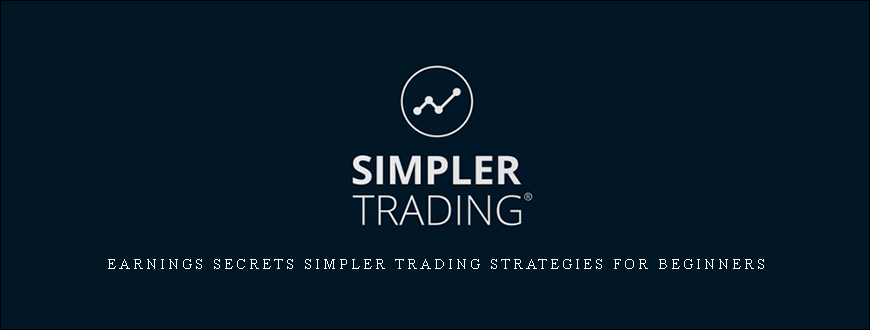 Earnings Secrets Simpler Trading Strategies for Beginners