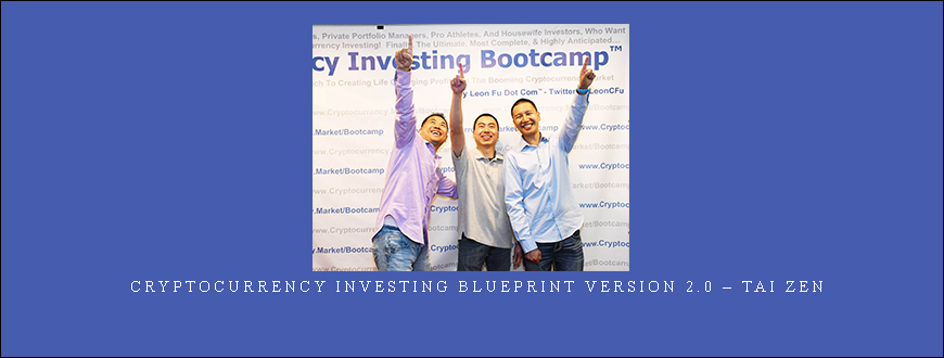Cryptocurrency Investing Blueprint Version 2.0 – Tai Zen