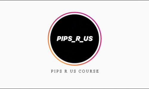 Pips R Us Course | SIZE: 8,1 GB