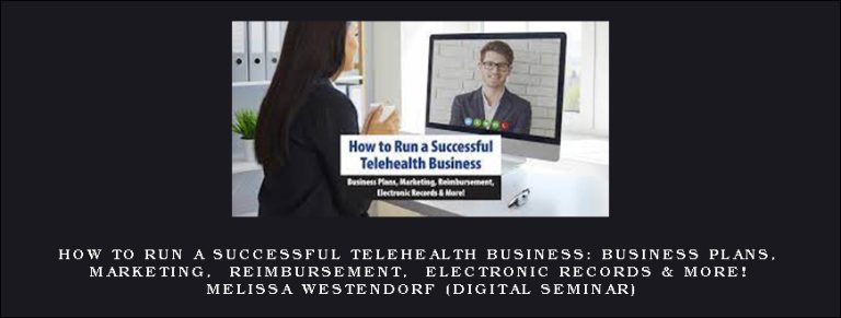 How to Run a Successful Telehealth Business: Business Plans