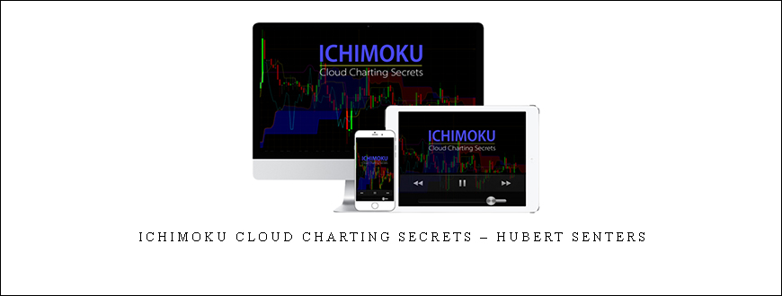Ichimoku Cloud Charting Secrets – Hubert Senters