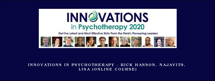 Innovations in Psychotherapy – RICK HANSON