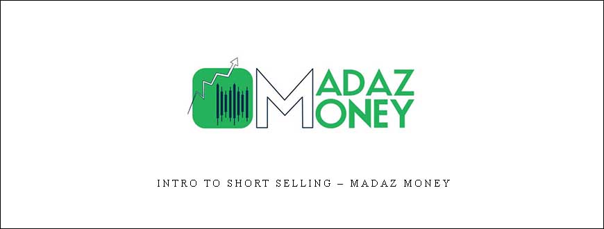 Intro to Short Selling – Madaz Money
