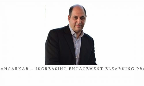 Ajay Pangarkar – Increasing Engagement Elearning Programs |