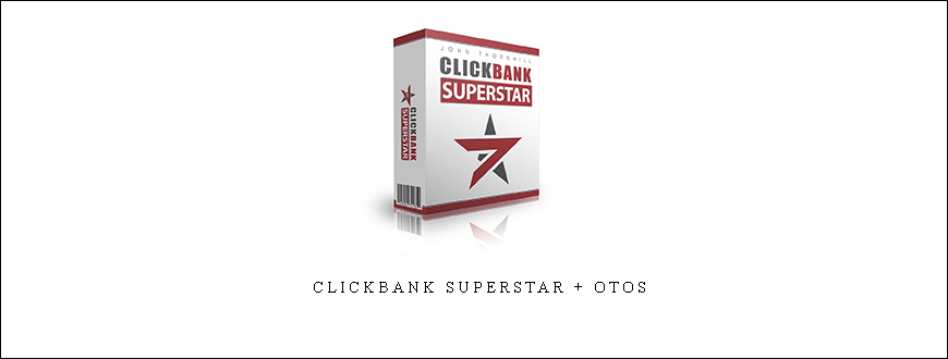 ClickBank Superstar + OTOs