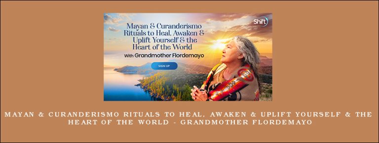 Mayan & Curanderismo Rituals to Heal