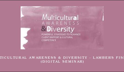 Multicultural Awareness & Diversity – LAMBERS FISHER (Digital Seminar) [in stock]
