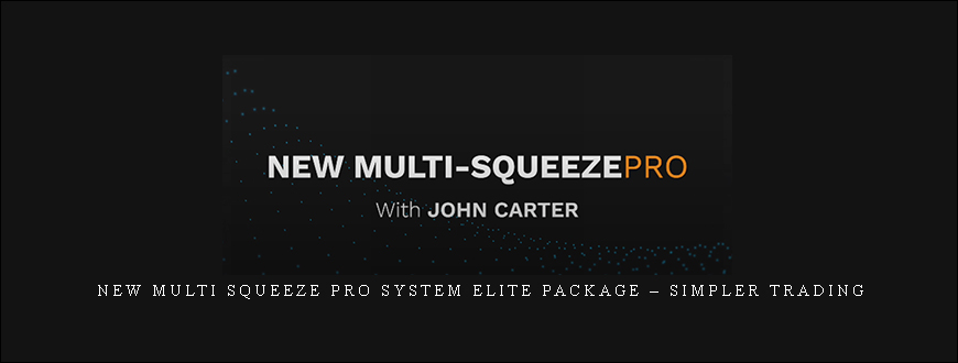 New Multi Squeeze Pro System Elite Package – Simpler Trading
