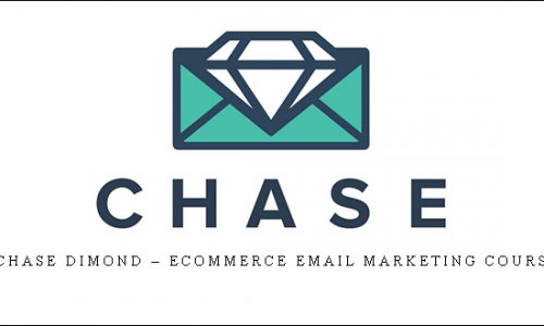 Chase Dimond – Ecommerce Email Marketing Course |