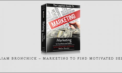William Bronchick – Marketing to Find Motivated Sellers [in stock]