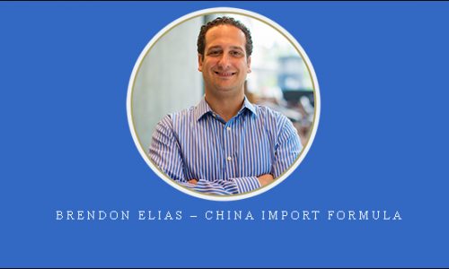 Brendon Elias – China Import Formula |