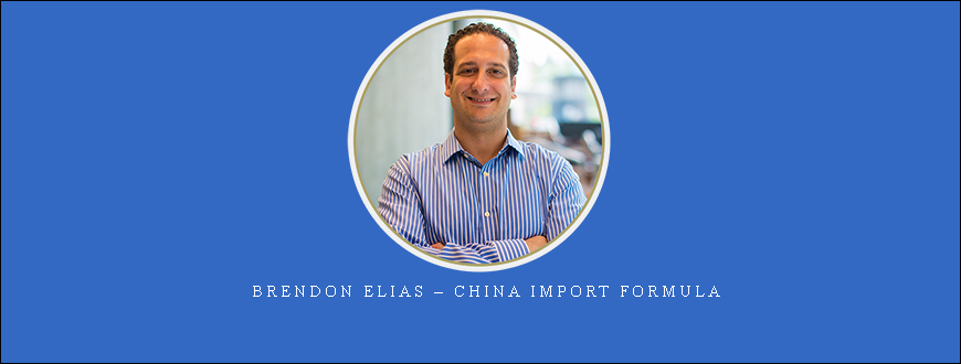 Brendon Elias – China Import Formula