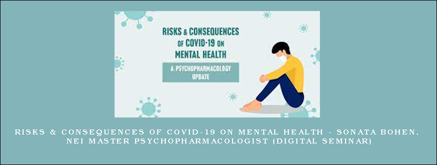 Risks & Consequences of Covid-19 on Mental Health – SONATA BOHEN