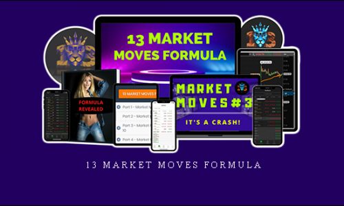 13 MARKET MOVES FORMULA | SIZE: 3,7 GB