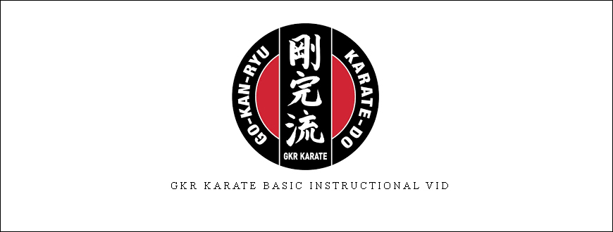 GKR Karate Basic instructional Vid