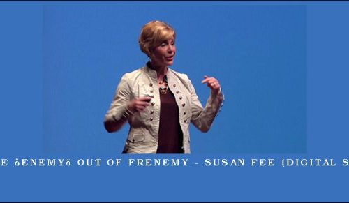 Take the ‘Enemy’ out of Frenemy – SUSAN FEE (Digital Seminar) [in stock]