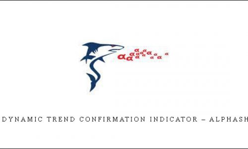 The Dynamic Trend Confirmation Indicator – Alphashark [in stock]