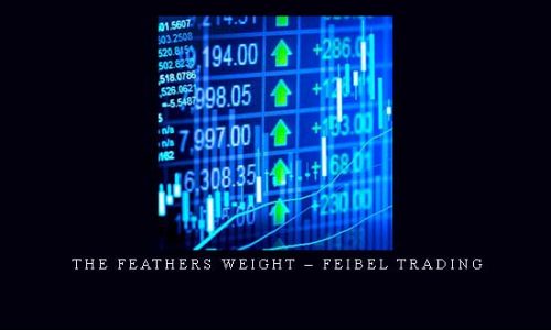 The Feathers Weight – Feibel Trading [in stock]