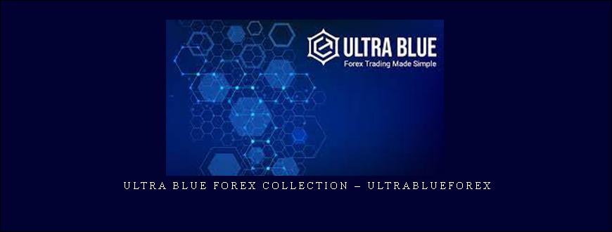 Ultra Blue Forex Collection – Ultrablueforex