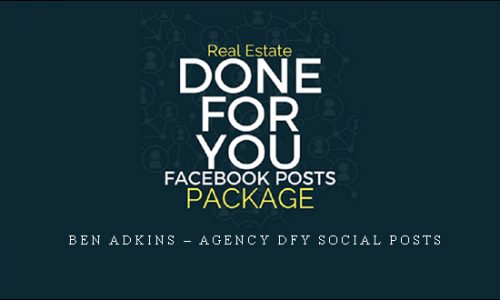 Ben Adkins – Agency DFY Social Posts |