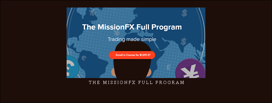 The MissionFX Full Program