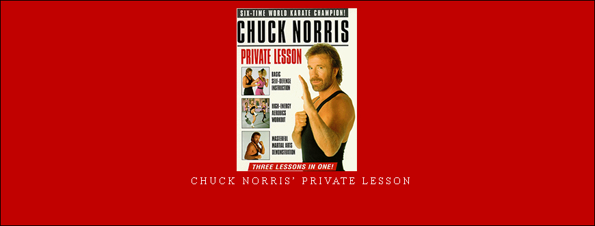 Chuck Norris’ Private Lesson