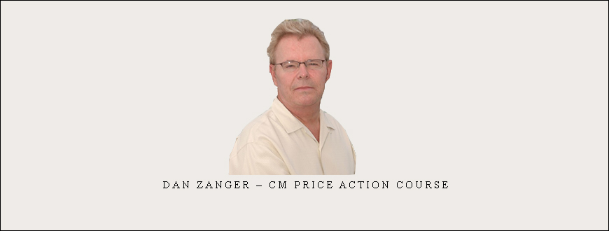 Dan Zanger – CM Price Action Course