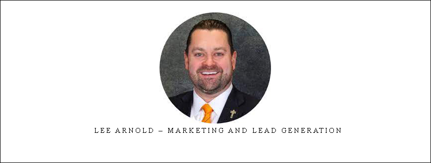 Lee Arnold – MARKETING AND LEAD GENERATION