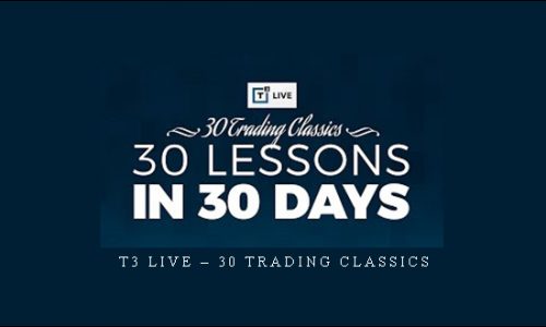 T3 Live – 30 Trading Classics | SIZE: 2 GB