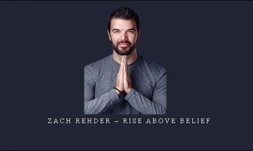Zach Rehder – Rise Above Belief [in stock]