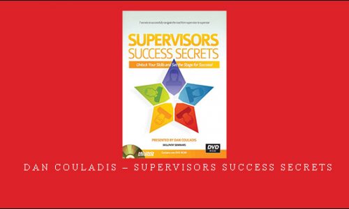 Dan Couladis – Supervisors Success Secrets |