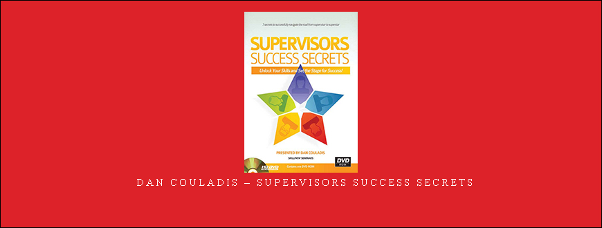 Dan Couladis – Supervisors Success Secrets
