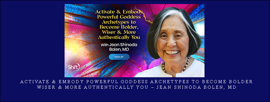Activate & Embody Powerful Goddess Archetypes to Become Bolder