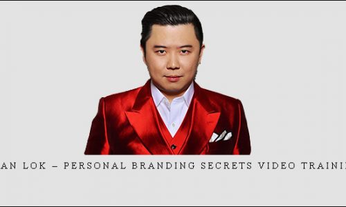Dan Lok – Personal Branding Secrets Video Training |