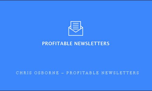 Chris Osborne – Profitable Newsletters |