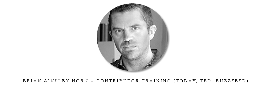 Brian Ainsley Horn – Contributor Training (Today