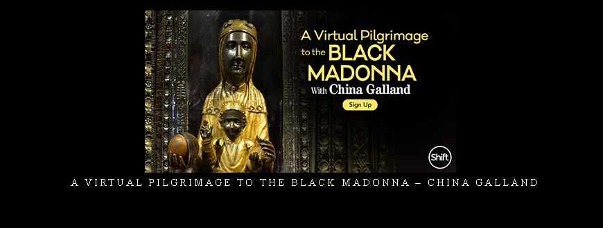A Virtual Pilgrimage to the Black Madonna – China Galland