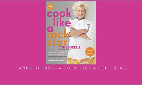 Anne Burrell – Cook Like A Rock Star [in stock]