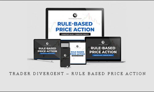 Trader Divergent – Rule Based Price Action | SIZE: 690 MB